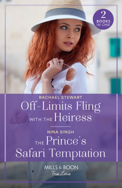 Off-Limits Fling With The Heiress / The Prince's Safari Temptation