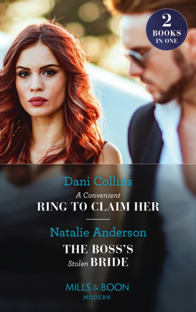 Convenient Ring To Claim Her / The Boss's Stolen Bride