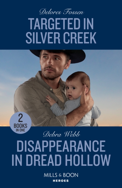 Targeted In Silver Creek / Disappearance In Dread Hollow