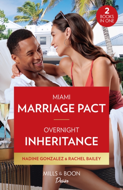 Miami Marriage Pact / Overnight Inheritance