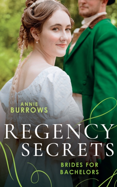 Regency Secrets: Brides For Bachelors