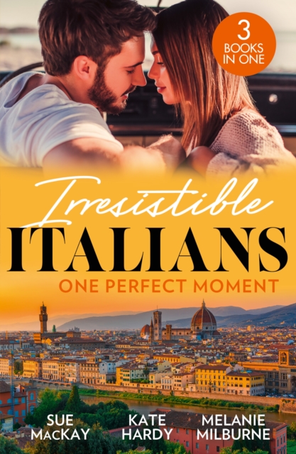 Irresistible Italians: One Perfect Moment