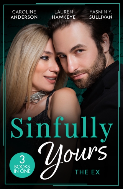 Sinfully Yours: The Ex