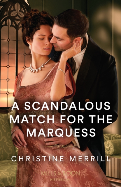 Scandalous Match For The Marquess