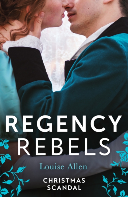 Regency Rebels: Christmas Scandal