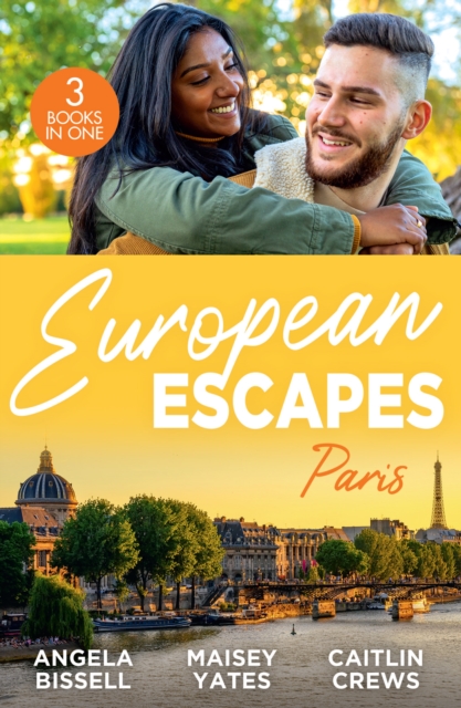 European Escapes: Paris