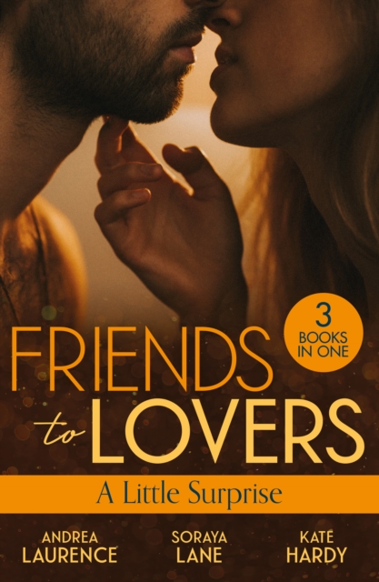 Friends To Lovers: A Little Surprise