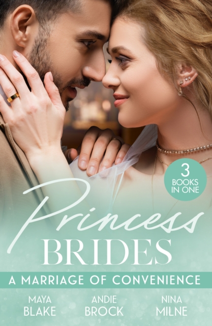 Princess Brides: A Marriage Of Convenience