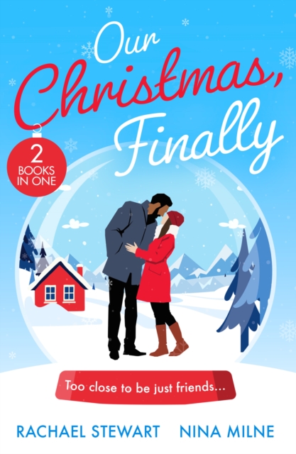Our Christmas, Finally