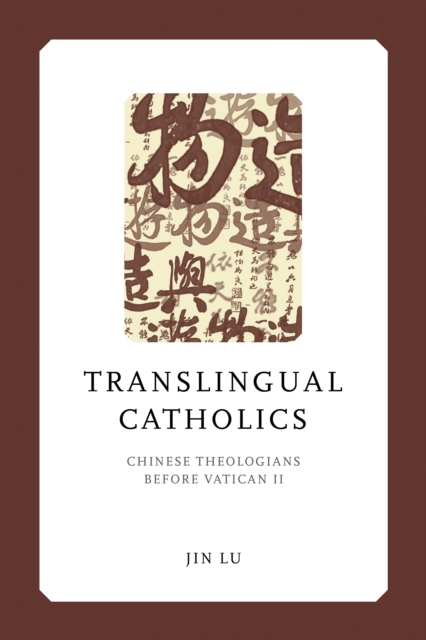 Translingual Catholics