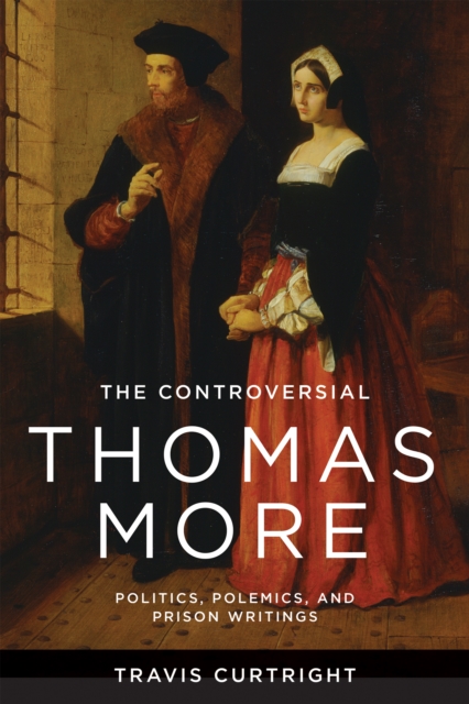 Controversial Thomas More
