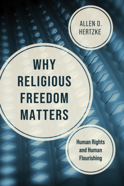 Why Religious Freedom Matters