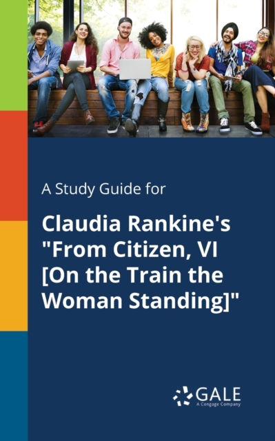 A Study Guide for Claudia Rankine's