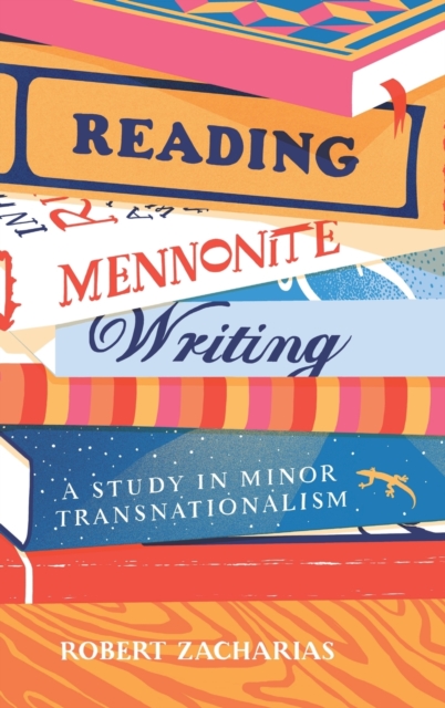 Reading Mennonite Writing