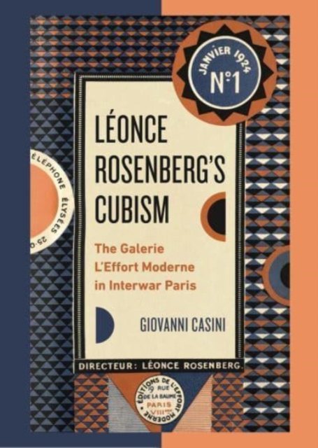 Leonce Rosenberg's Cubism