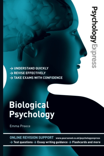 Psychology Express: Biological Psychology