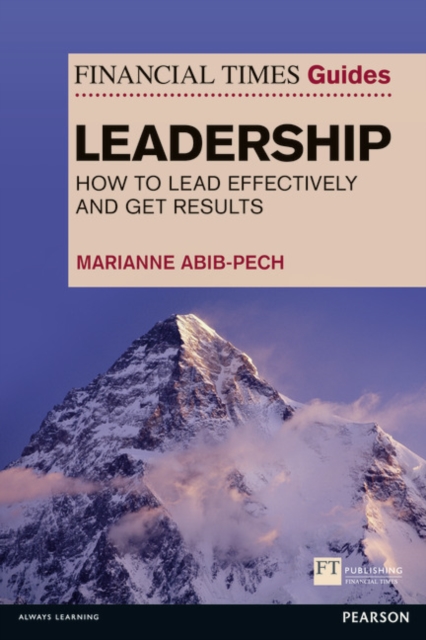 Financial Times Guide to Leadership,The