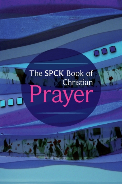 SPCK Book of Christian Prayer