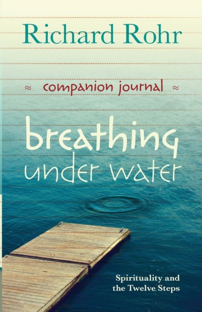 Breathing Under Water Companion Journal