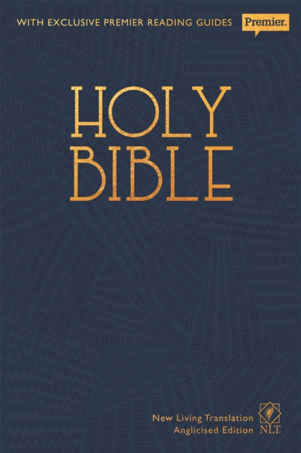 NLT Holy Bible: New Living Translation Premier Hardback Edition (Anglicised)