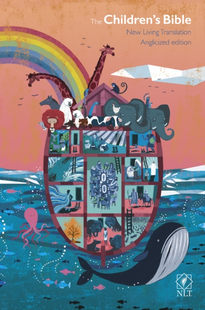 The Children's Bible: New Living Translation: With Noah's Ark and Rainbow and Other Colourful Illustrations