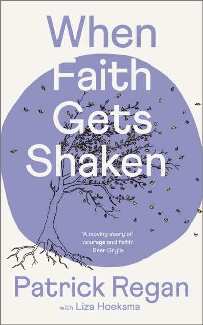 When Faith Gets Shaken: Third Edition