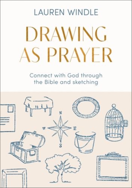 Drawing As Prayer