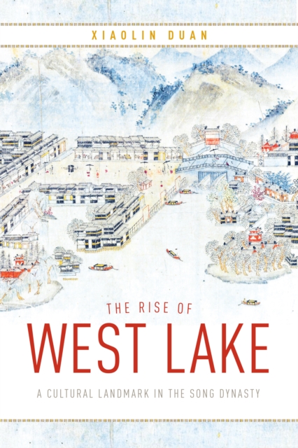 Rise of West Lake