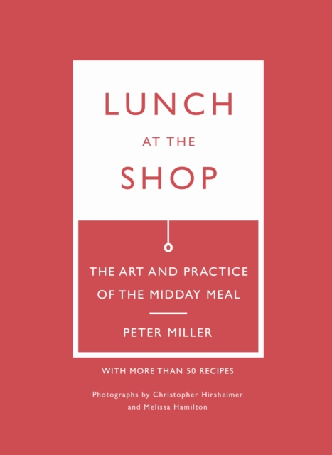 Lunch at the Shop