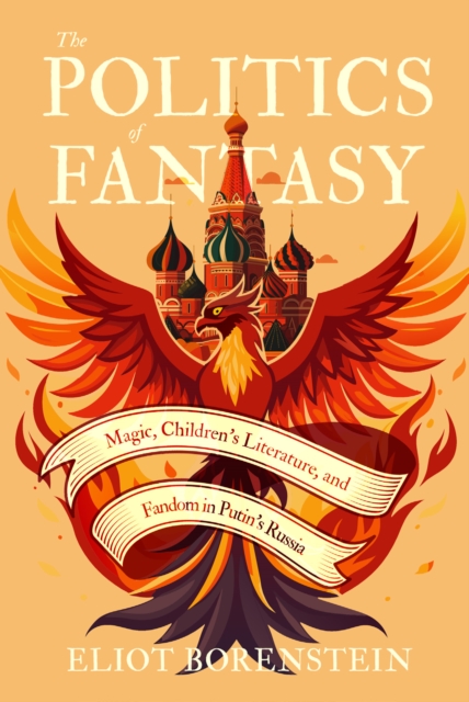 The Politics of Fantasy