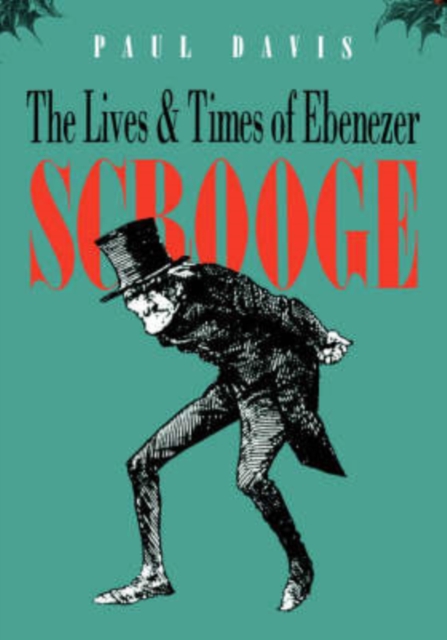 Lives and Times of Ebenezer Scrooge