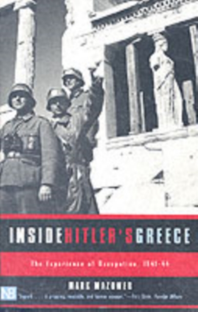 Inside Hitler's Greece
