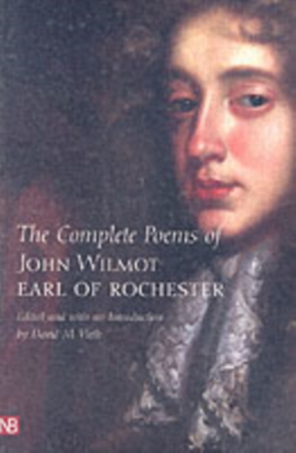 Complete Poems of John Wilmot, Earl of Rochester