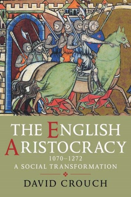 English Aristocracy, 1070-1272