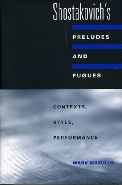 Shostakovich's Preludes and Fugues