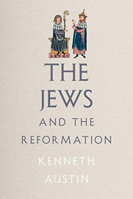 Jews and the Reformation