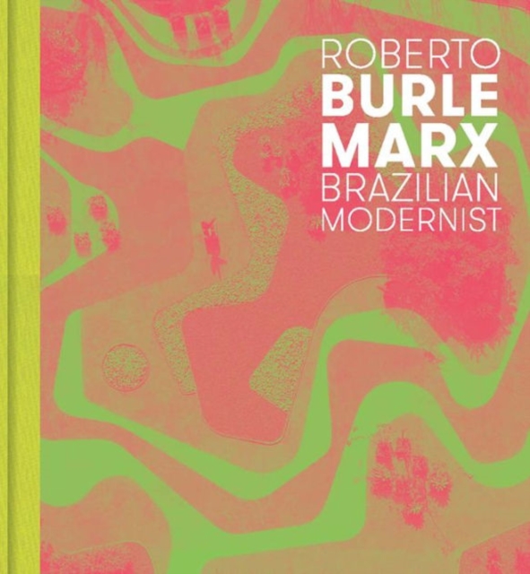 Roberto Burle Marx