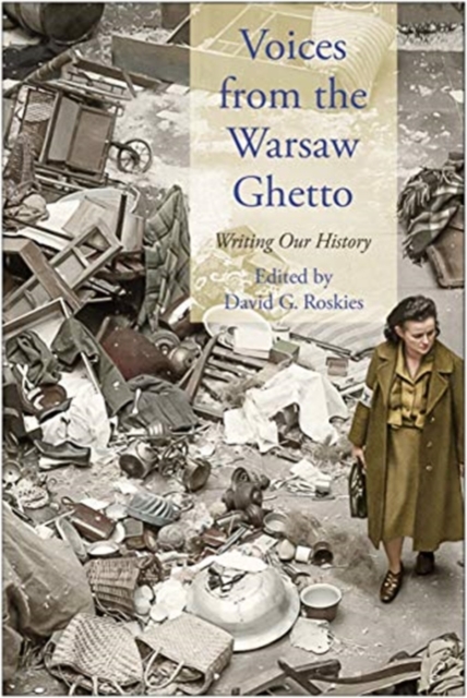 Voices from the Warsaw Ghetto