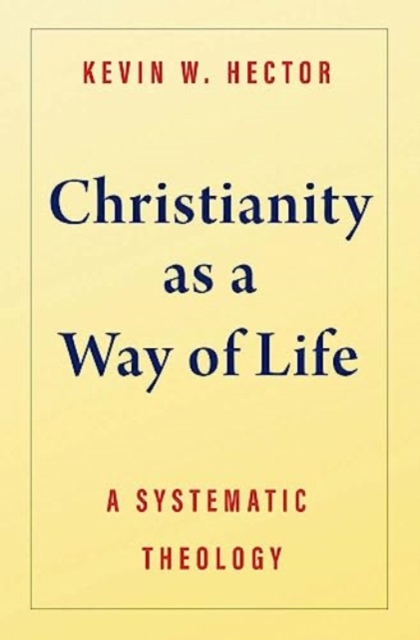 Christianity as a Way of Life