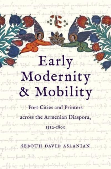 Early Modernity and Mobility