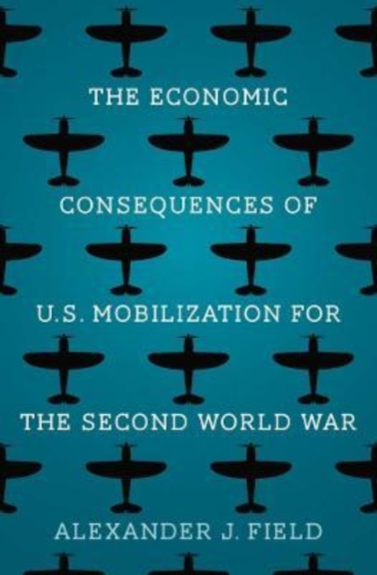 Economic Consequences of U.S. Mobilization for the Second World War