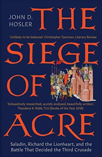 The Siege of Acre, 1189-1191