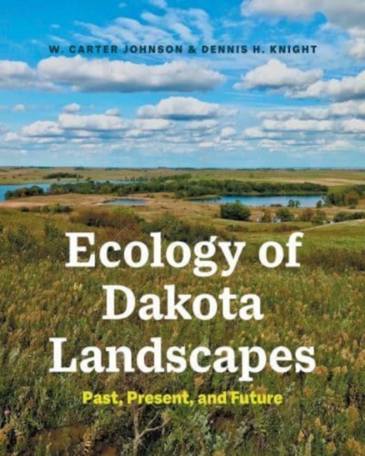 Ecology of Dakota Landscapes