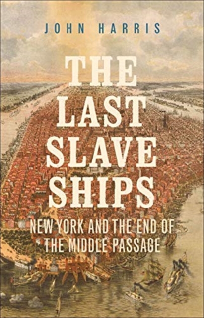 Last Slave Ships