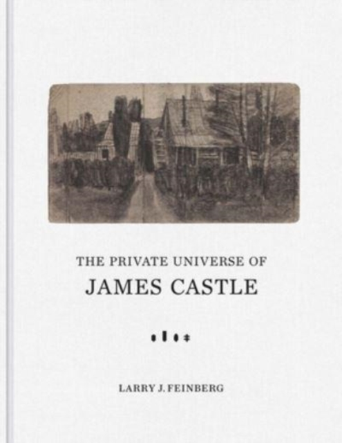 Private Universe of James Castle