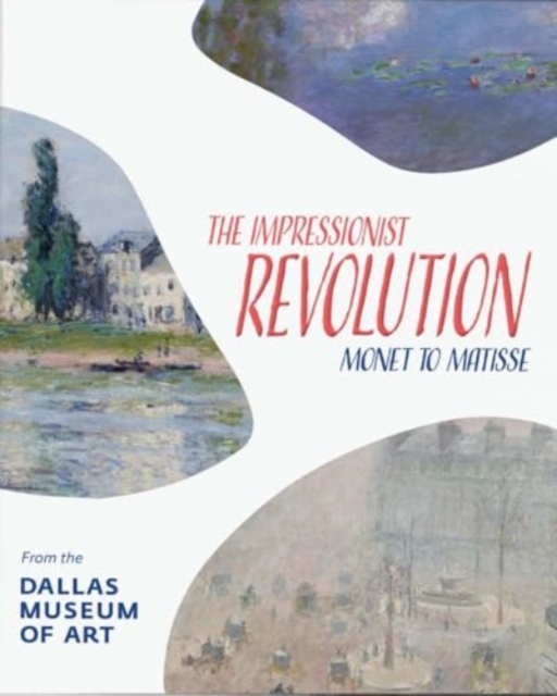 Impressionist Revolution