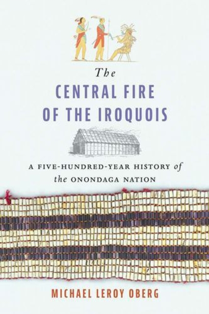 The Central Fire of the Iroquois