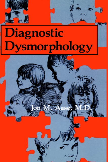 Diagnostic Dysmorphology