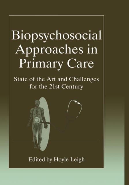 Biopsychosocial Approaches in Primary Care