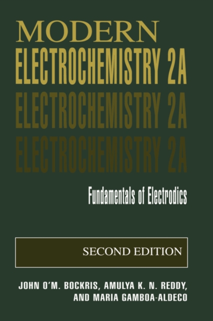 Modern Electrochemistry 2A